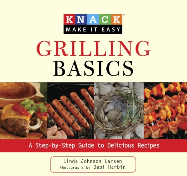 E-knjiga Knack Grilling Basics Linda Larsen