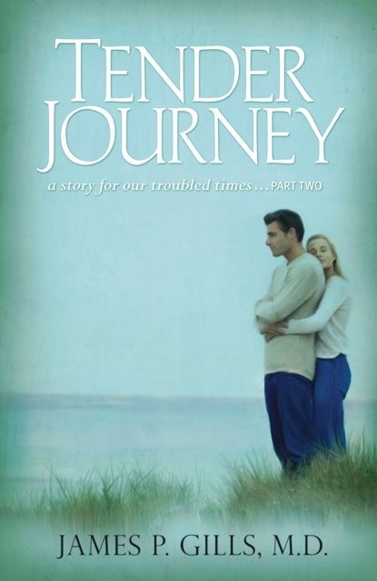 E-knjiga Tender Journey James P. Gills