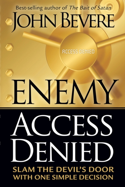 E-knjiga Enemy Access Denied John Bevere