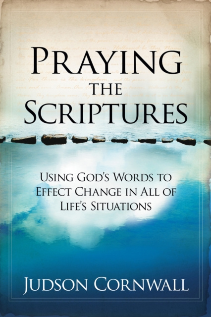 E-knjiga Praying The Scriptures Judson Cornwall