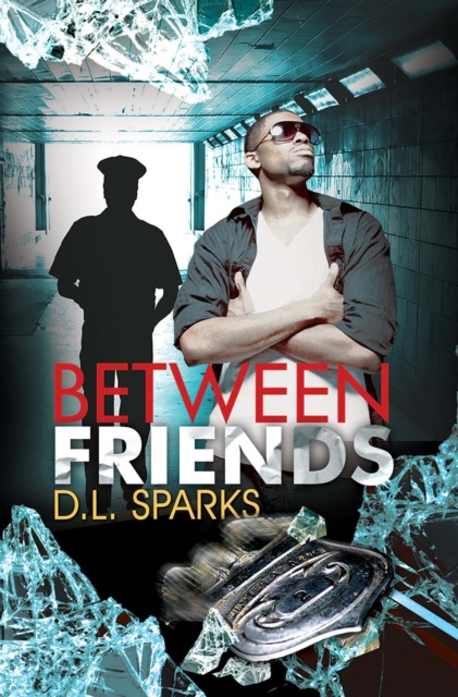 E-book Between Friends D.L. Sparks