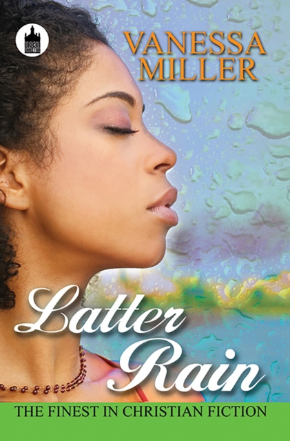 E-knjiga Latter Rain Vanessa Miller