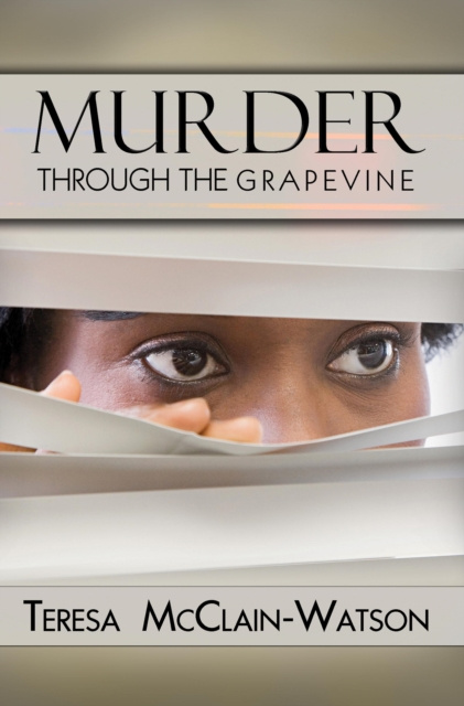 E-knjiga Murder Through the Grapevine Teresa McClain-Watson