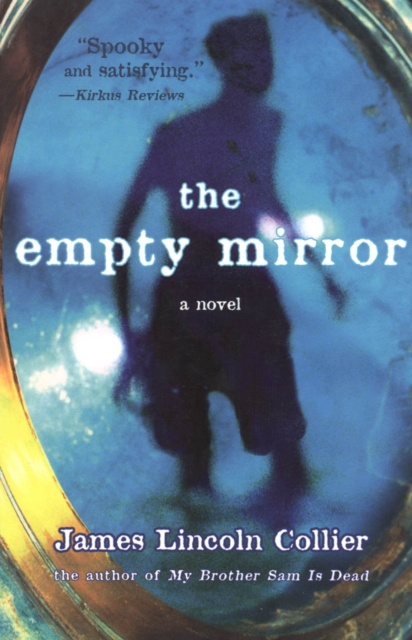 E-knjiga Empty Mirror Collier James Lincoln Collier