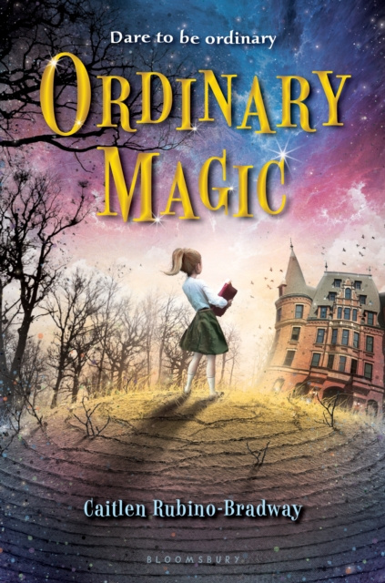 E-book Ordinary Magic Rubino-Bradway Caitlen Rubino-Bradway