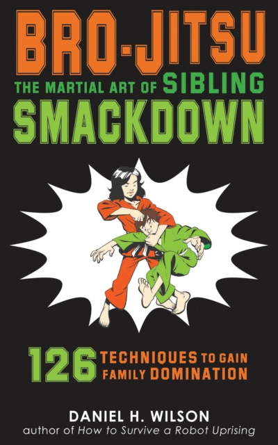 E-knjiga Bro-Jitsu Wilson Daniel H. Wilson