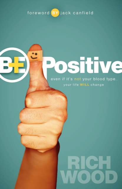 E-book Be Positive Rich Wood