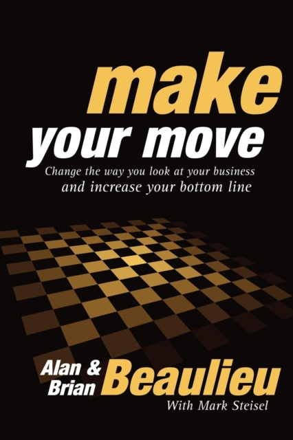 E-book Make Your Move Alan Beaulieu