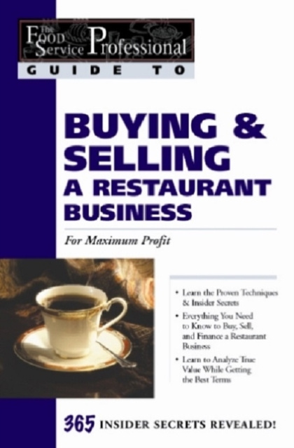 E-Book Food Service Professionals Guide To: Buying & Selling a Restaurant Business: For Maximum Profit Lynda Andrews