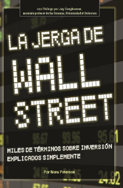 E-book La Jerga De Wall Street Nora Peterson