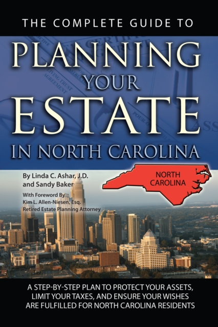 E-kniha Complete Guide to Planning Your Estate in North Carolina Linda Ashar