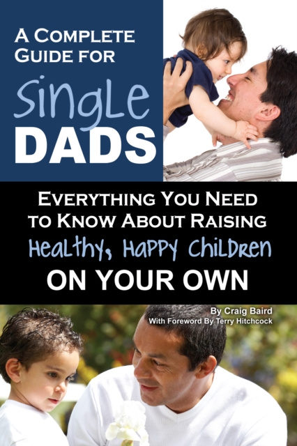 E-knjiga Complete Guide for Single Dads Craig Baird
