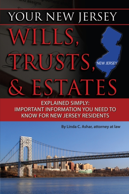 E-knjiga Your New Jersey Will, Trusts & Estates Explained Simply Linda Ashar