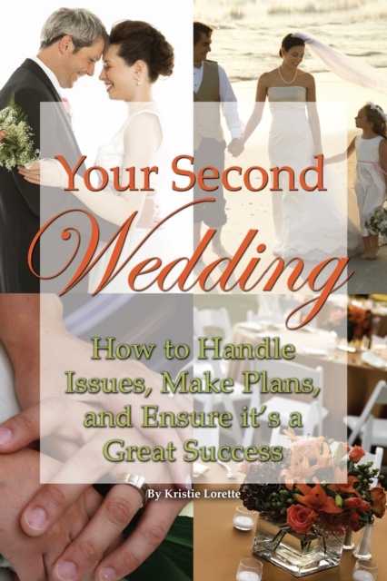 Libro elettronico Your Second Wedding Kristie Lorette