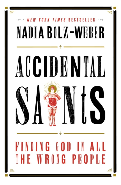 E-book Accidental Saints Nadia Bolz-Weber
