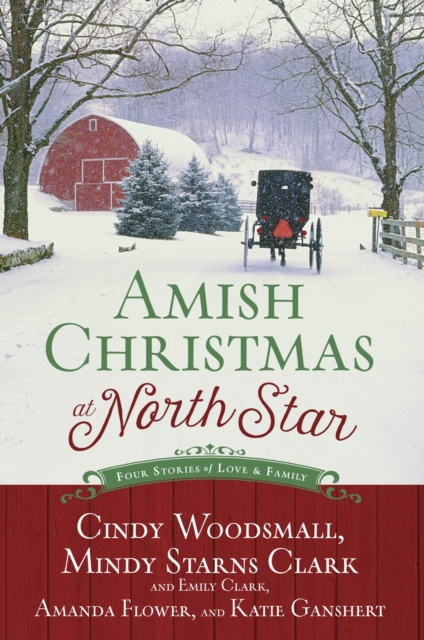 E-kniha Amish Christmas at North Star Cindy Woodsmall