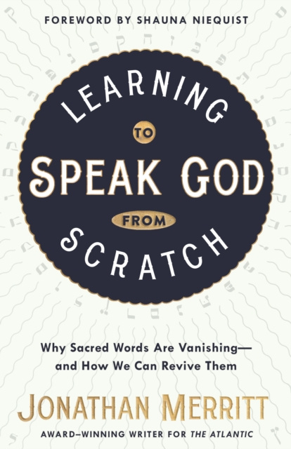 E-knjiga Learning to Speak God from Scratch Jonathan Merritt