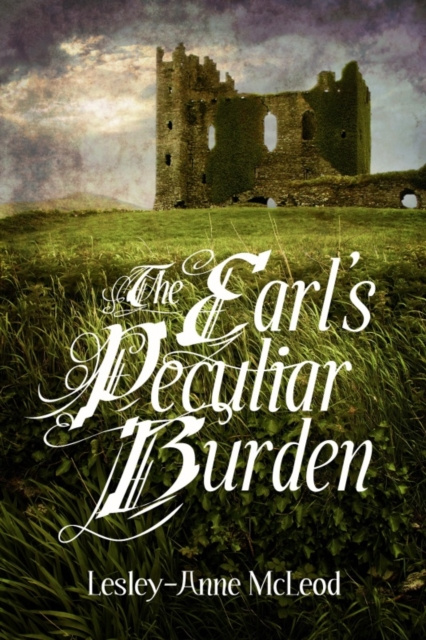 Libro elettronico Earl's Peculiar Burden Lesley-Anne McLeod