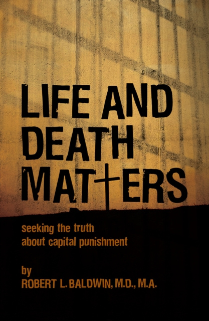 E-Book Life and Death Matters Robert Baldwin