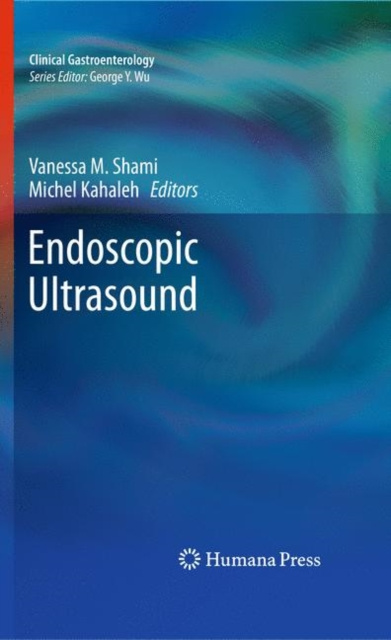 E-Book Endoscopic Ultrasound Vanessa M. Shami