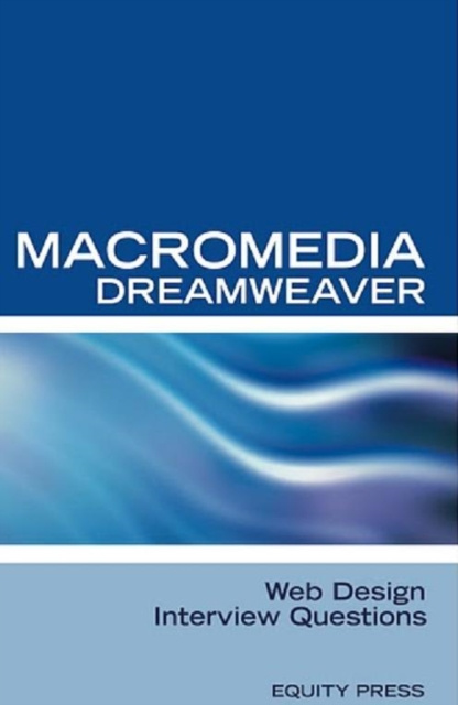 E-book Macromedia Dreamweaver Web Design Interview Questions Equity Press