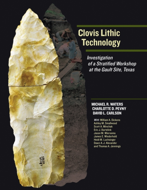 E-knjiga Clovis Lithic Technology Michael R. Waters