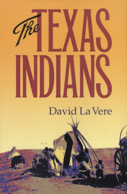 E-book Texas Indians David La Vere