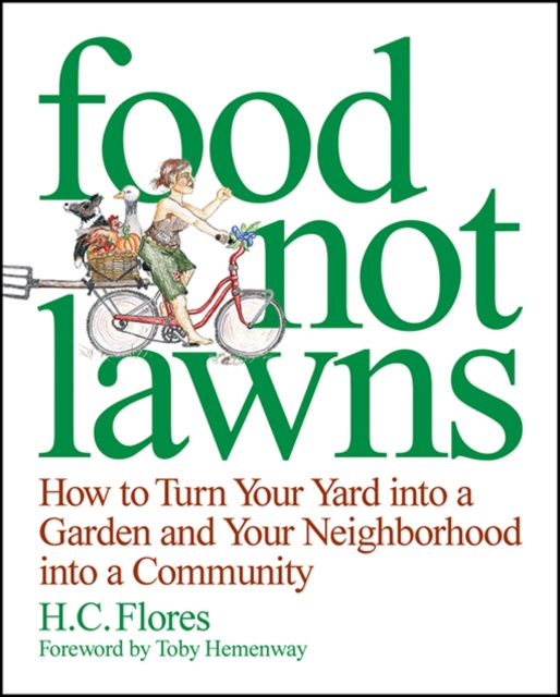 E-kniha Food Not Lawns Heather Jo Flores
