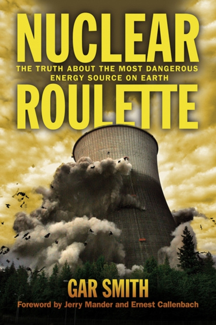 E-book Nuclear Roulette Gar Smith