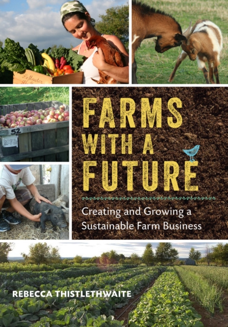 E-kniha Farms with a Future Rebecca Thistlethwaite