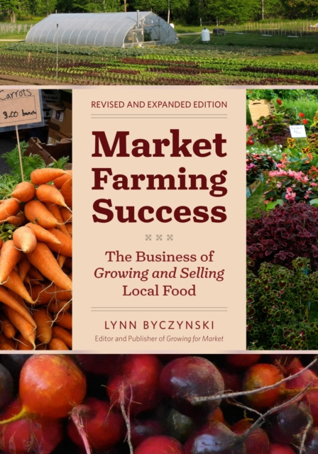 E-kniha Market Farming Success Lynn Byczynski