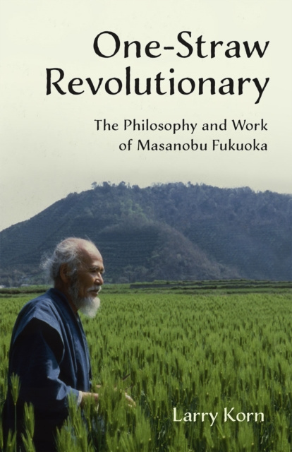 E-book One-Straw Revolutionary Larry Korn