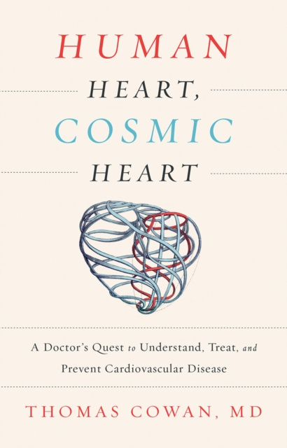 E-kniha Human Heart, Cosmic Heart Thomas Cowan