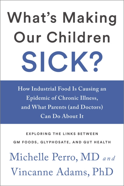 E-book What's Making Our Children Sick? Michelle Perro