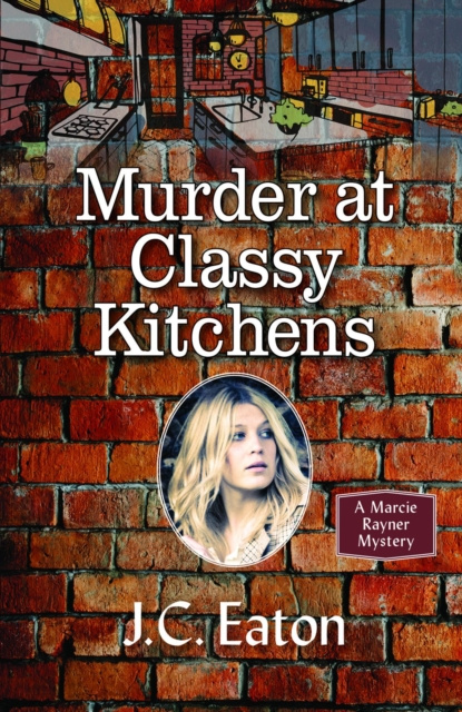 E-knjiga Murder at Classy Kitchens J. C. Eaton