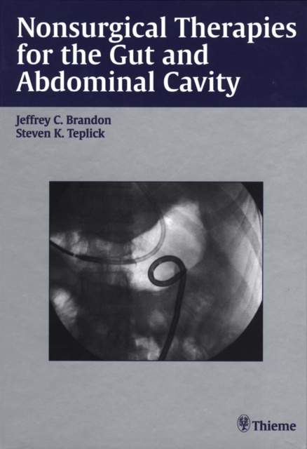 E-book Nonsurgical Therapies for the Gut and Abdominal Cavity Jeffrey C. Brandon