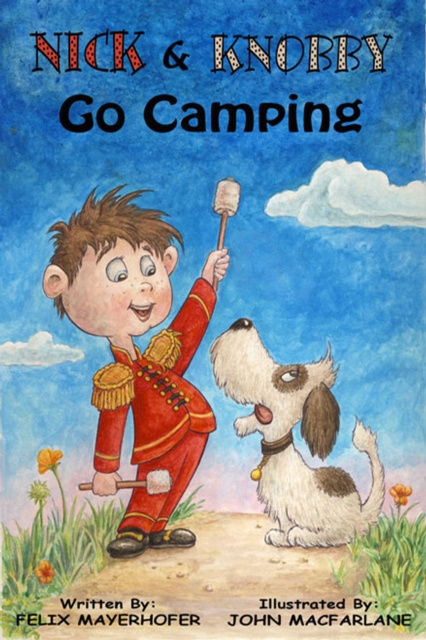 E-book Nick and Knobby Go Camping Felix Mayerhofer