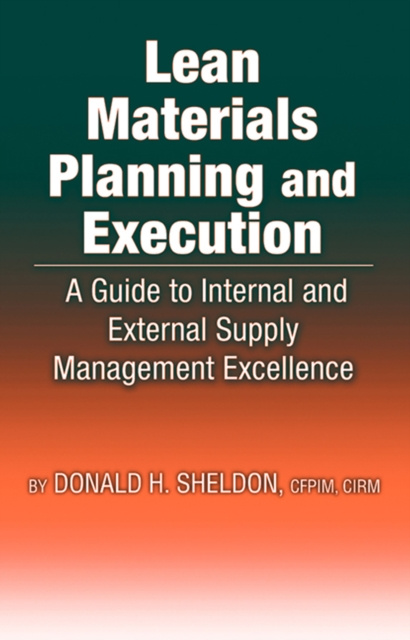 E-knjiga Lean Materials Planning &amp; Execution Donald Sheldon