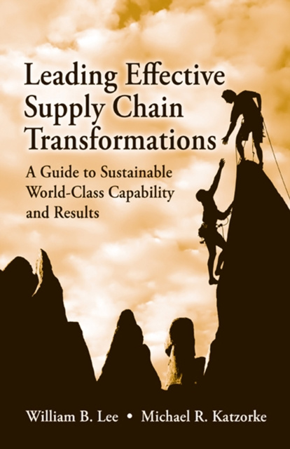E-kniha Leading Effective Supply Chain Transformations William Lee