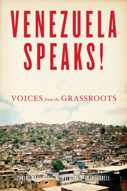 E-Book Venezuela Speaks! Michael Fox