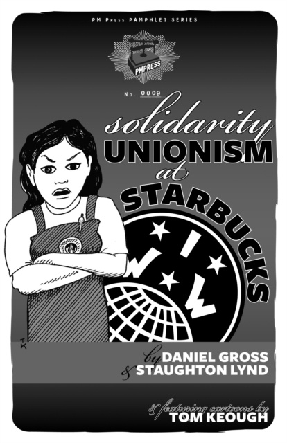 E-knjiga Solidarity Unionism At Starbucks Staughton Lynd