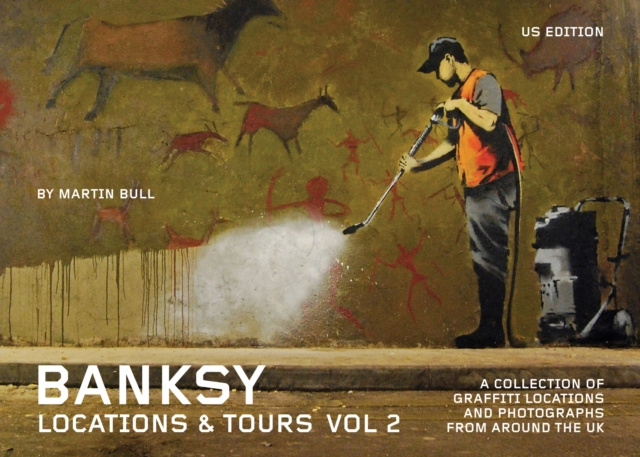 E-Book Banksy Locations and Tours Volume 2 Banksy