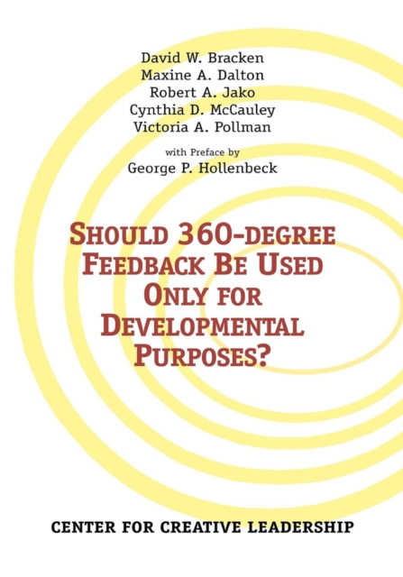 E-kniha Should 360-degree Feedback Be Only Used For Developmental Purposes? David W.Bracken