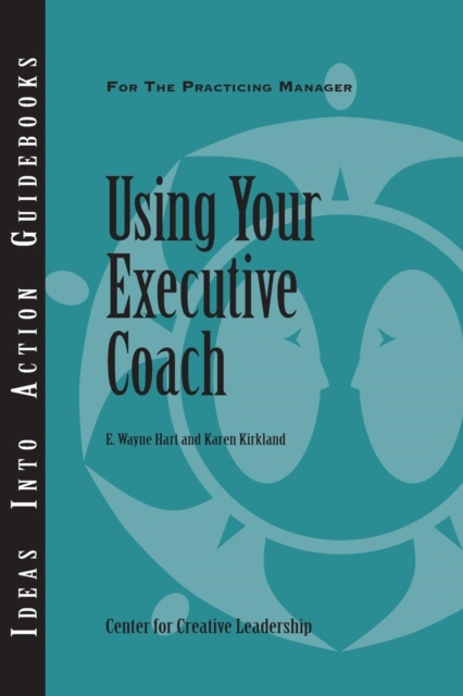 E-kniha Using Your Executive Coach E. Wayne Hart