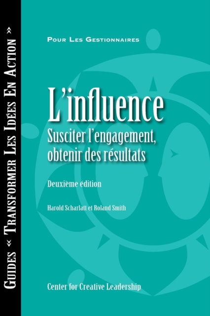 E-kniha Influence: Gaining Commitment, Getting Results (Second Edition) (French Canadian) Harold Scharlatt