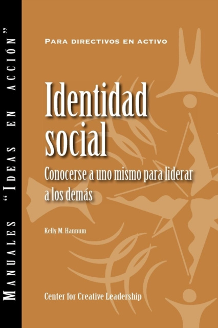E-kniha Social Identity: Knowing Yourself, Leading Others (Spanish for Spain) Kelly M. Hannum