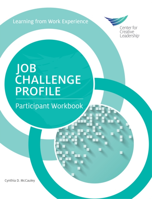 E-kniha Job Challenge Profile, Participant Workbook Cynthia D. McCauley