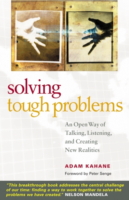 E-kniha Solving Tough Problems Adam Kahane
