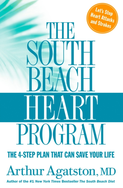 E-kniha South Beach Heart Program Arthur Agatston