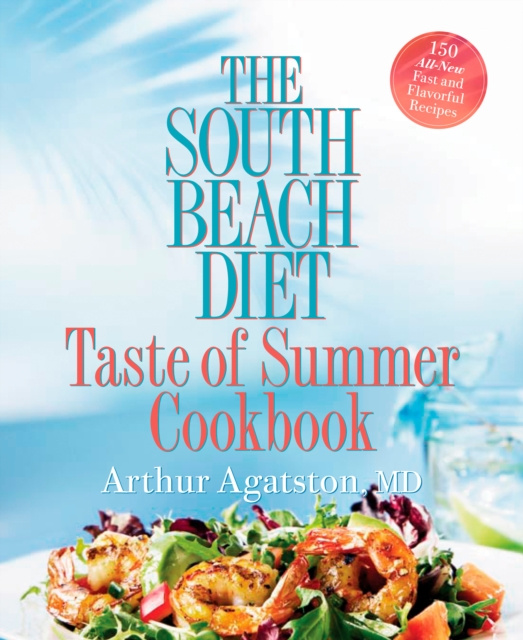 E-kniha South Beach Diet Taste of Summer Cookbook Arthur Agatston